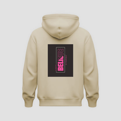 Believe Hoodie