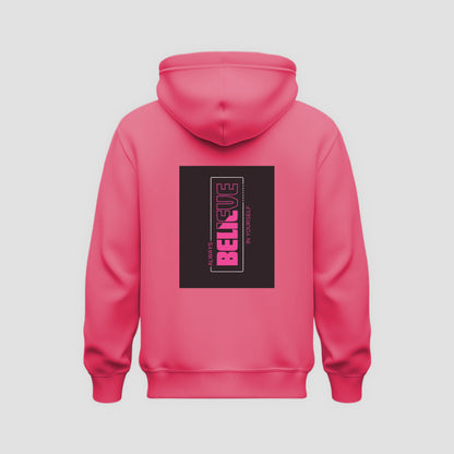 Believe Hoodie