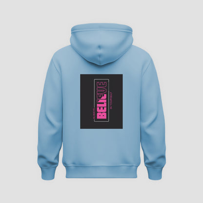 Believe Hoodie
