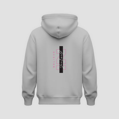 Believe in Yourself Hoodie