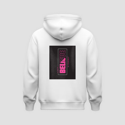 Believe Hoodie