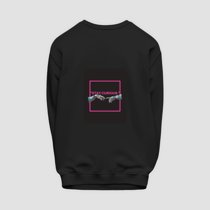 CURIOUS Sweatshirt