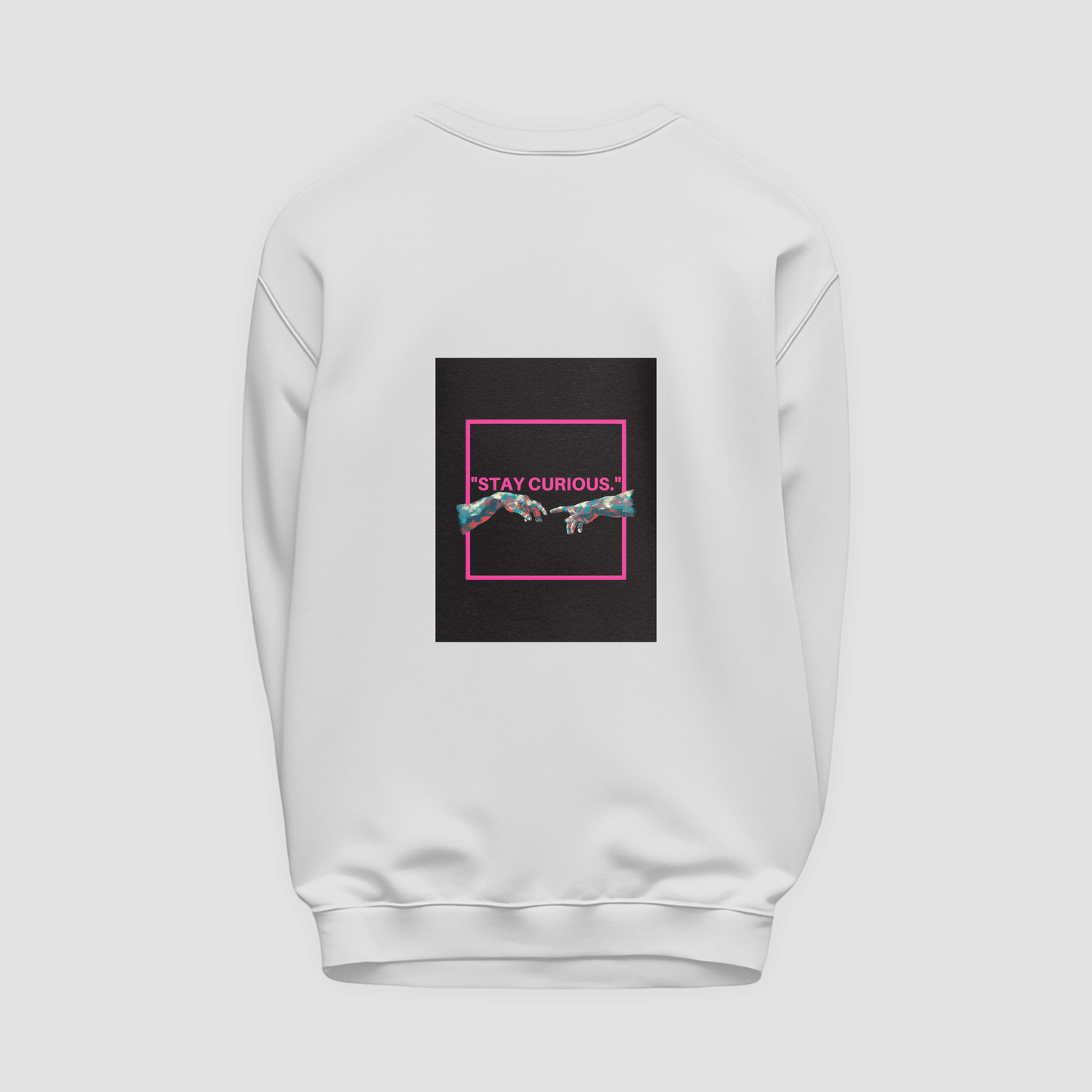 CURIOUS Sweatshirt