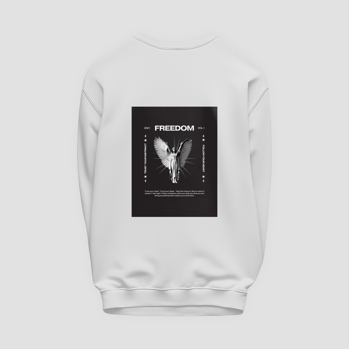 Freedom Sweatshirt