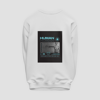 HUMAN Sweatshirt