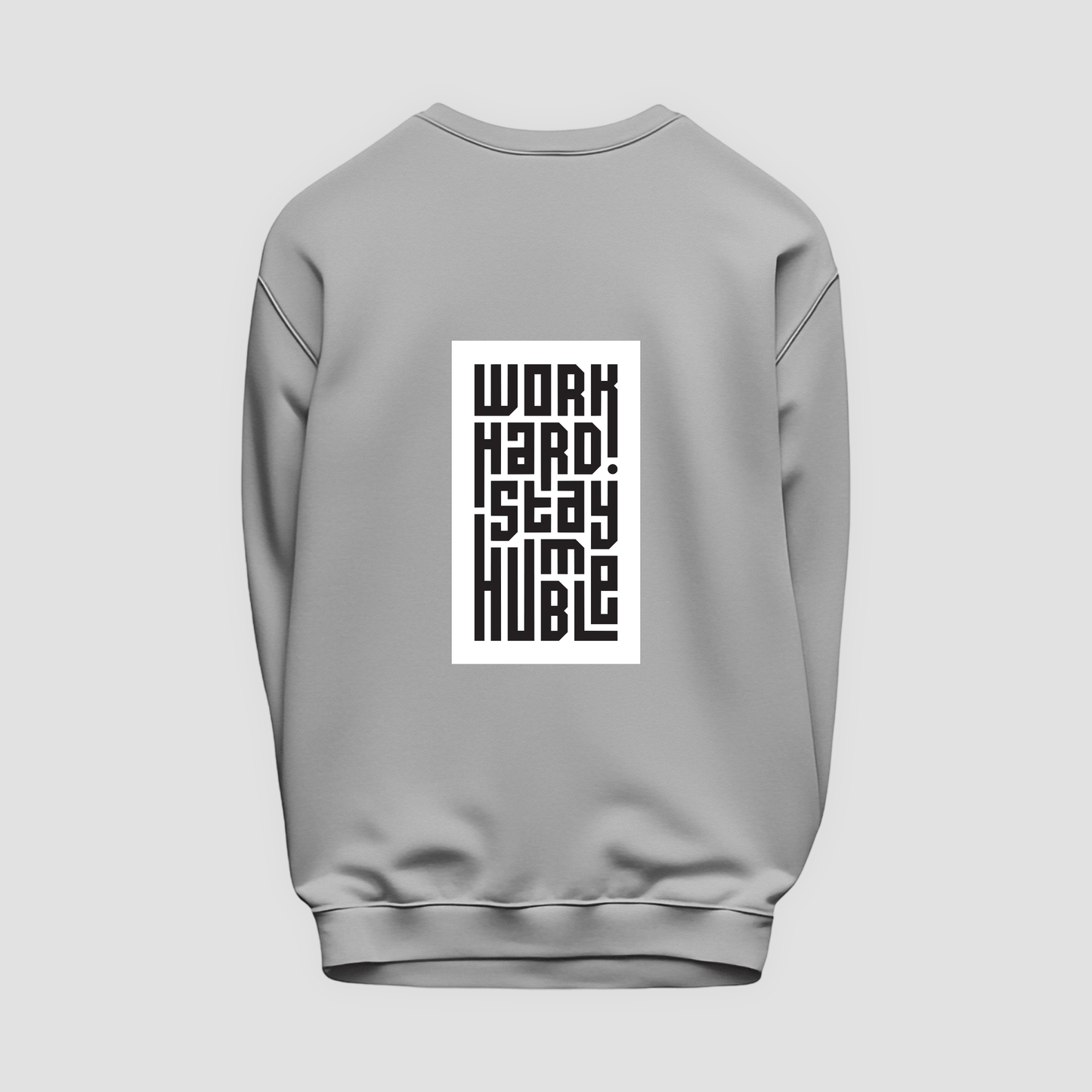 Humble Sweatshirt