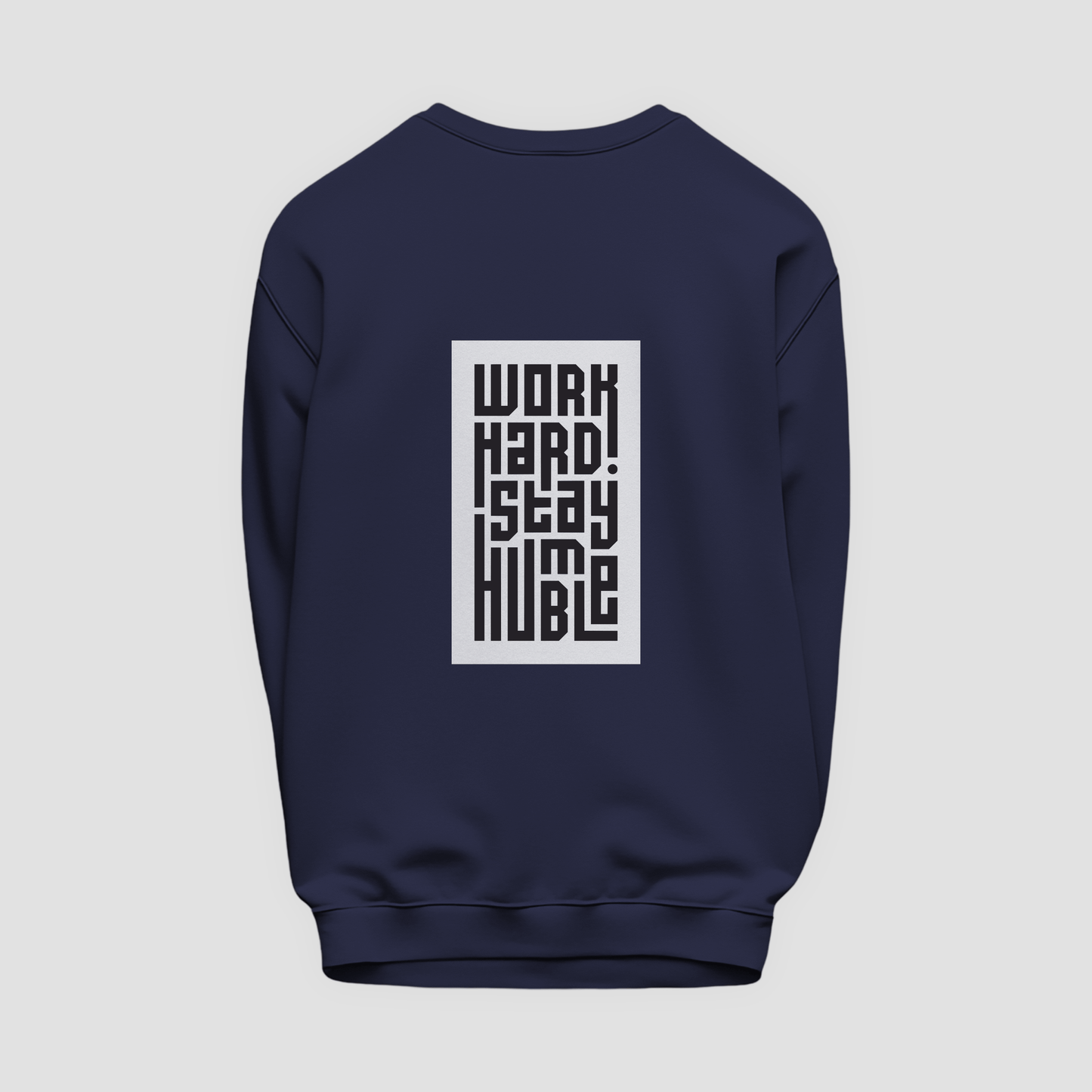 Humble Sweatshirt