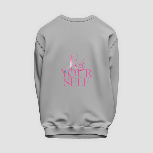 Love Yourself Sweatshirt