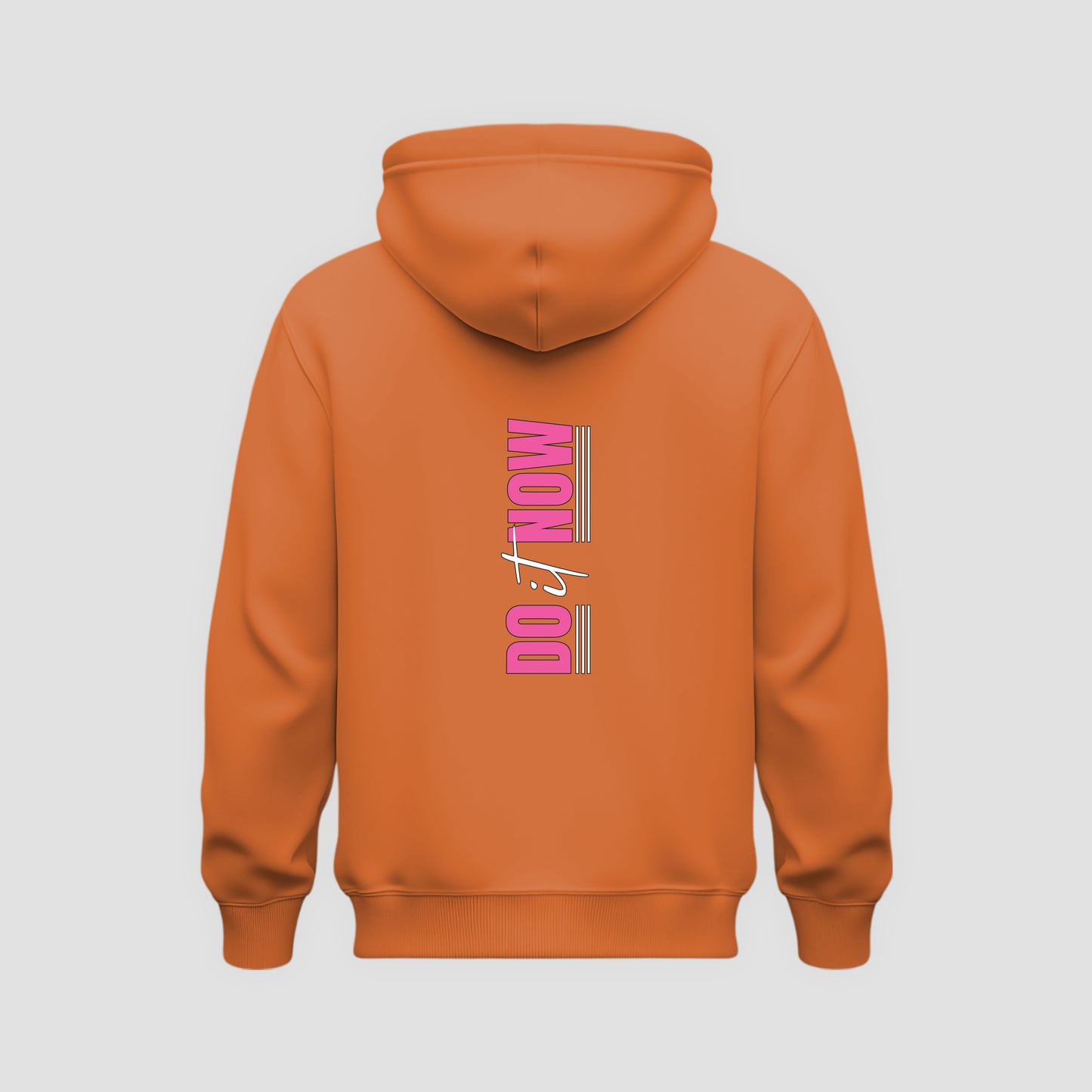 Do It Now Hoodie