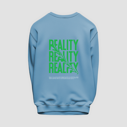 Reality Sweatshirt