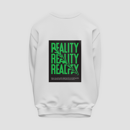 Reality Sweatshirt